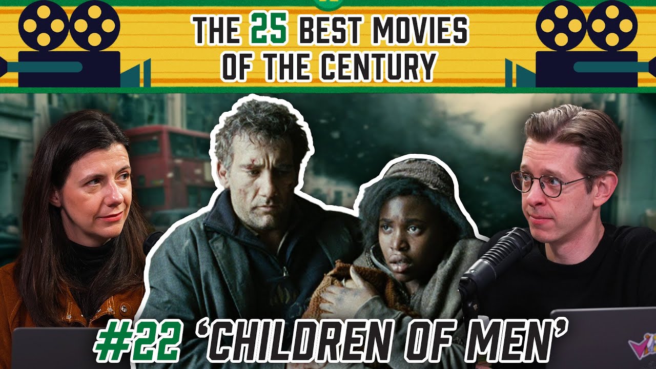 The 25 Best Movies of the Century: No. 22 - ‘Children of Men’ | The Big Picture