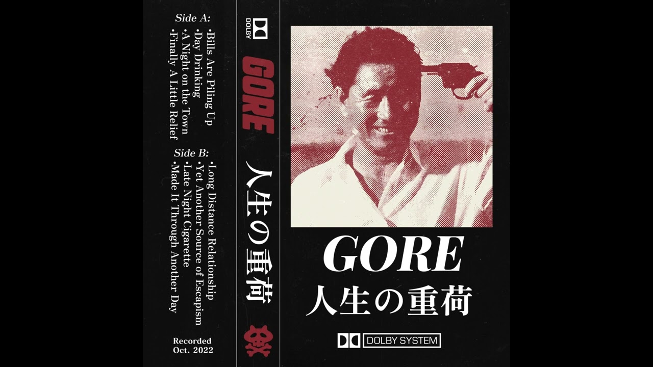 GORE - 人生の重荷