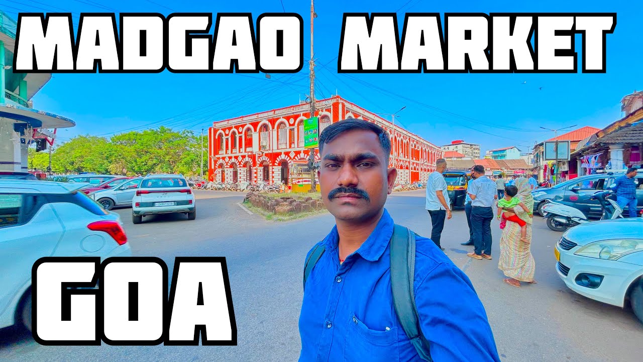 Madgaon Market Goa | Local Bazaar, Street Food & Shopping | Goa Vlog Madgaon Market in