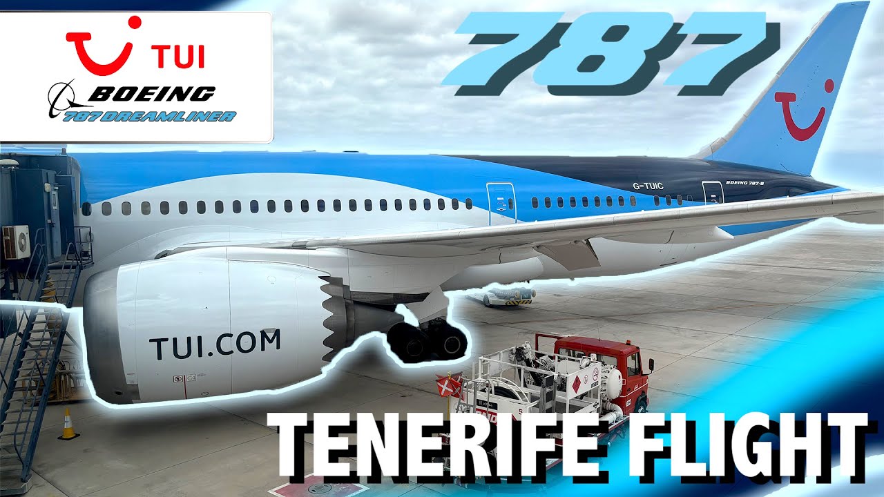 (4K HDR) TUI Boeing 787-8 Dreamliner Flight Manchester Airport - Tenerife South