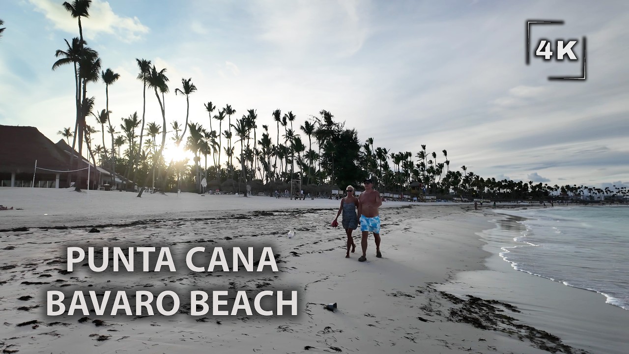 🇩🇴 Punta Cana | A Walk Through Paradise: Bavaro Beach at Dusk | 4K