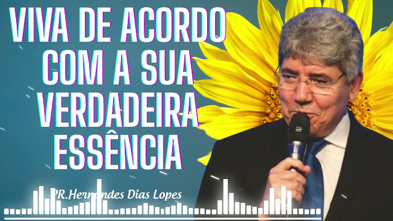 Viva fiel a si mesmo - Hernandes Dias Lopes