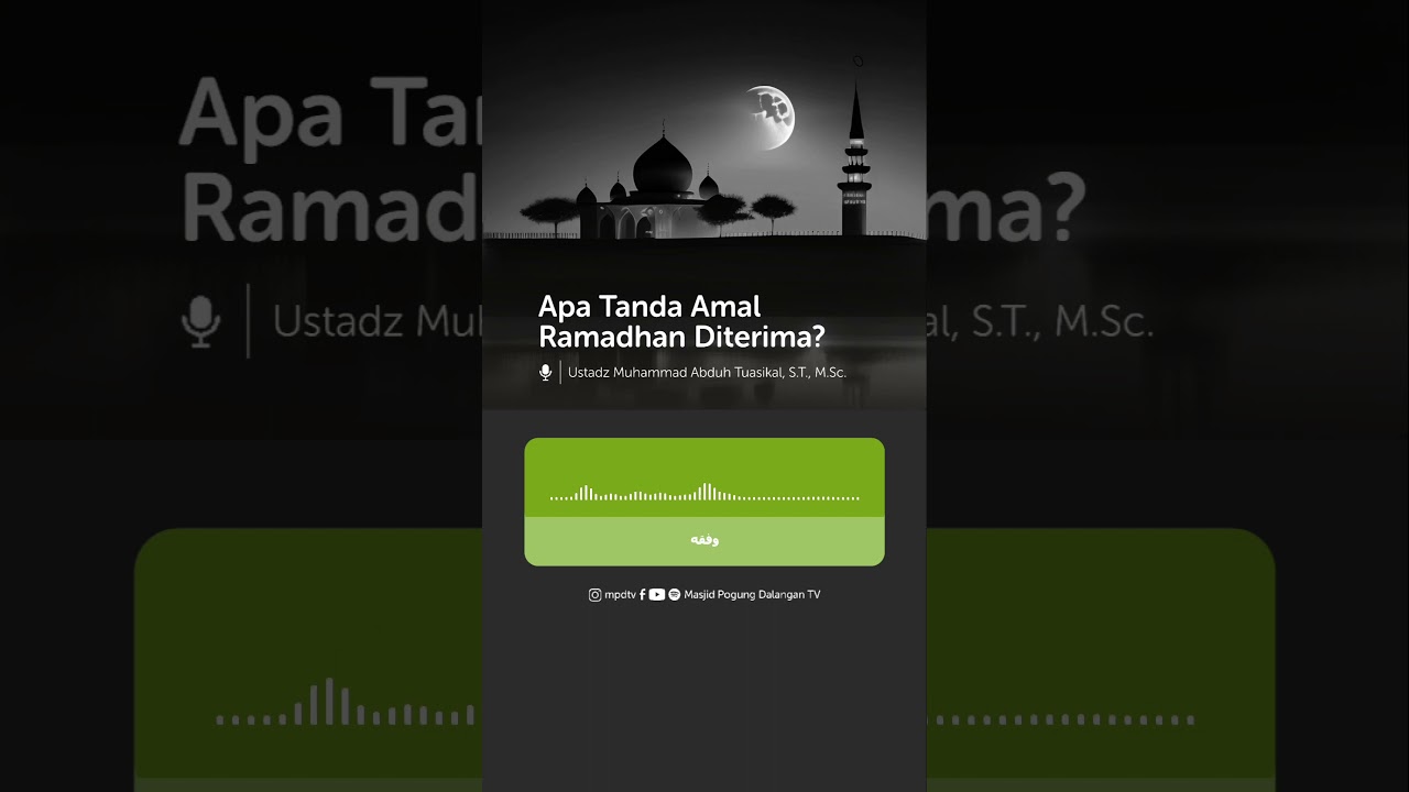Apa Tanda Amal Ramadhan Diterima ? - Ustaz M Abduh Tuasikal hafizhahullah #dakwahsunnah #dakwah