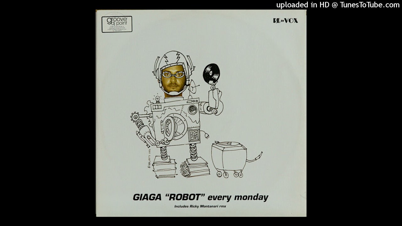 Giaga Robot - Every Monday