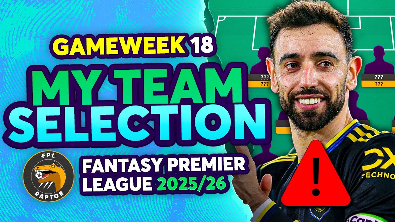 BUYING EKITIKE, SELLING BRUNO! 🚨 | MY FPL GW18 TEAM SELECTION 👀 | Fantasy Premier League 2025/26