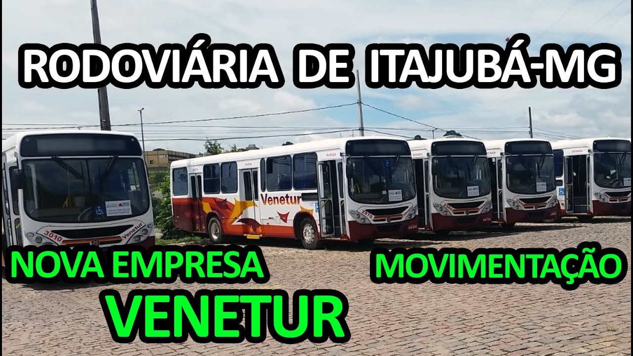 Rodoviária de Itajubá (MG) - Movimentação Rodoviária - Nova empresa Venetur Turismo