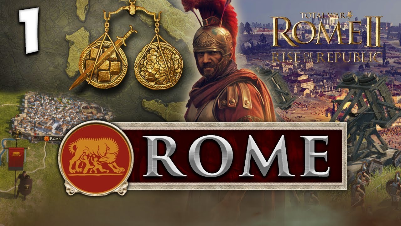 RISE OF THE REPUBLIC! Total War: Rome II - Rise of the Republic - Rome Campaign #1