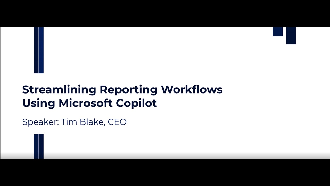 MAFSI26 Breakout Session 2: Streamlining Reporting Workflows with Microsoft Copilot