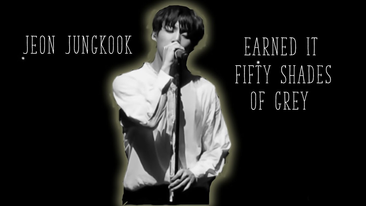 [FMV] Jeon Jungkook - Earned It ( Fifty Shades Of Grey)