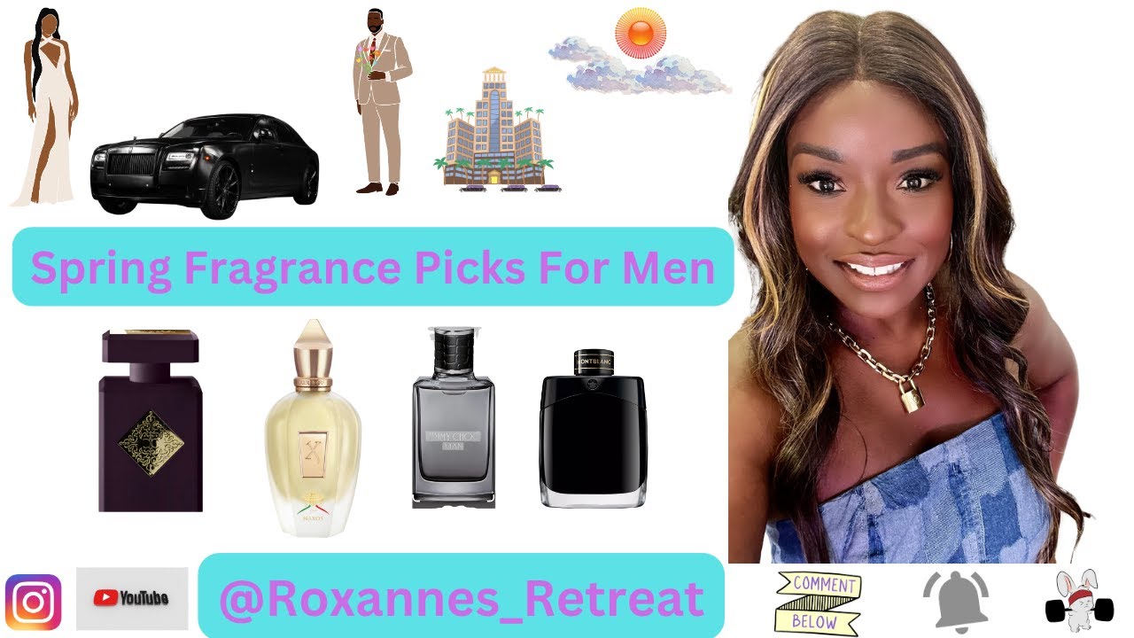 SPRING FRAGRANCE PICKS FOR MEN!! 