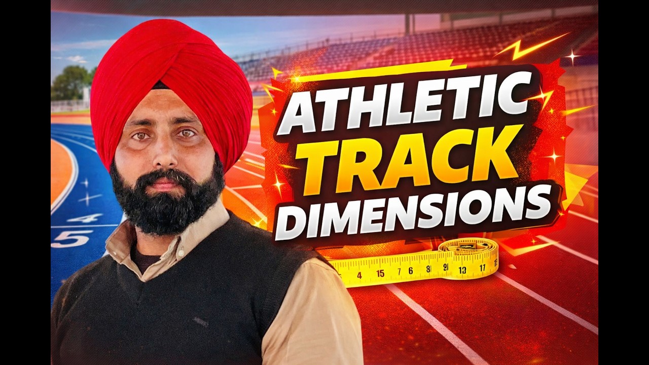 Athletic Track || Dimensions || || PSTET Physical Education || PTI 2000 / DPE/NVS/KVS/EMRS ||