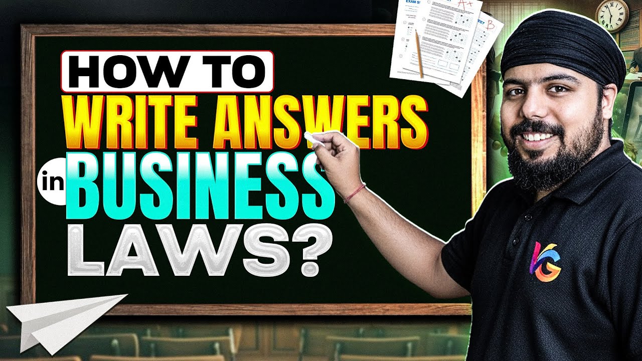 How to Write Answers in Business Laws ✍🏻 | Boost Your Marks with CA Gurpreet Singh
