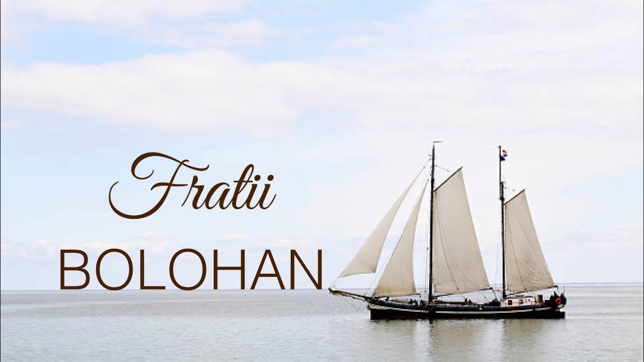 Fratii Bolohan | Cu Tine Stapane