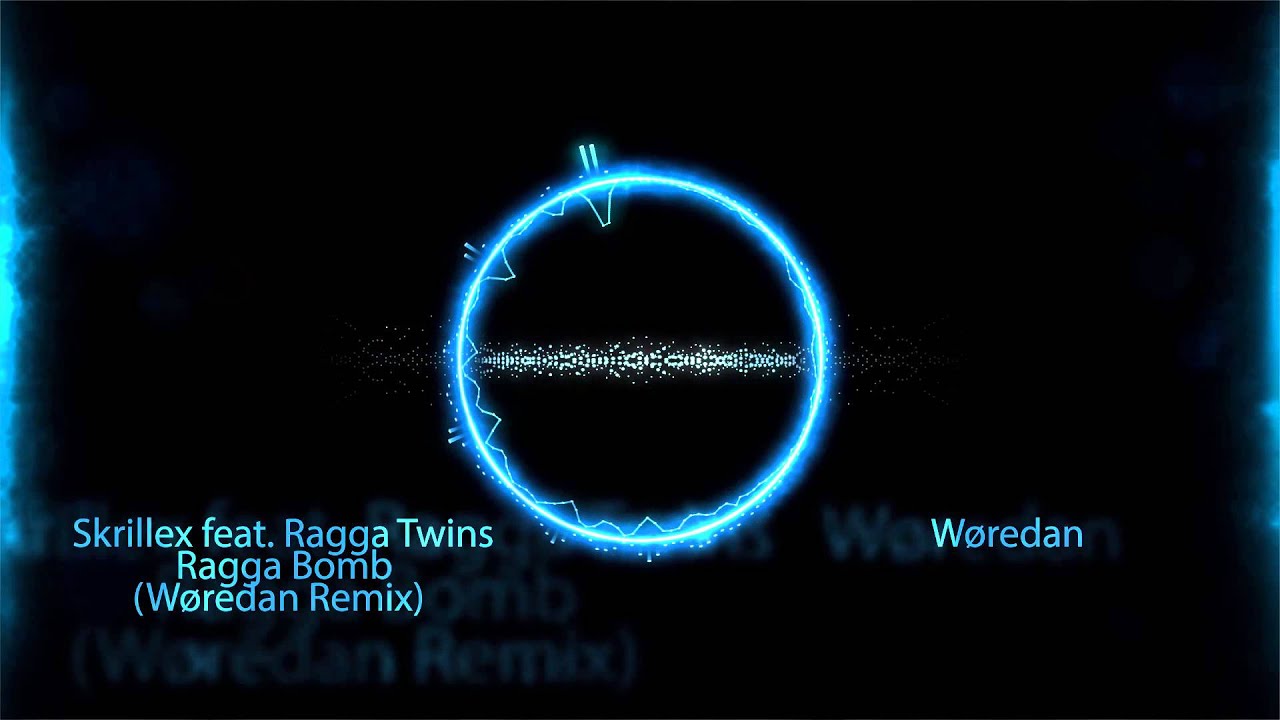 Skrillex Feat. Ragga Twins - Ragga Bomb (Wøredan Remix)