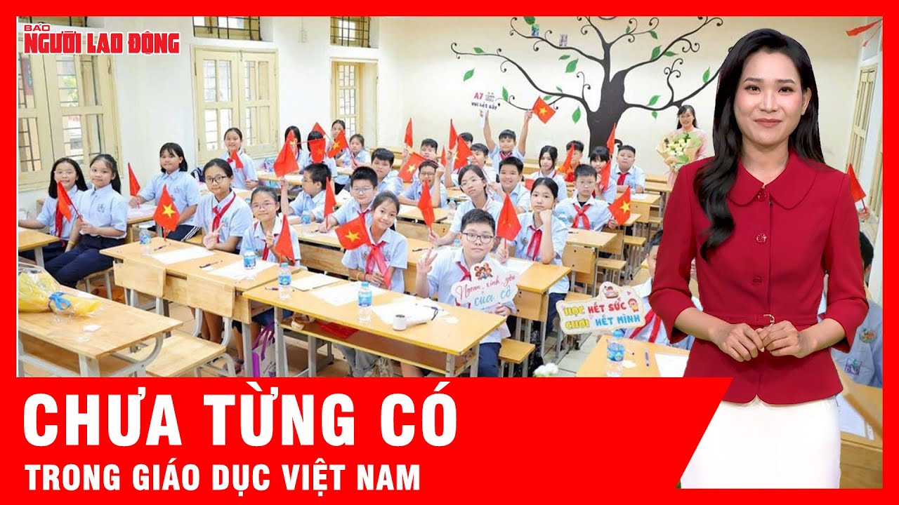Bộ GD&ĐT tung ch&iacute;nh s&aacute;ch đặc biệt &ndash; Ng&agrave;nh gi&aacute;o dục sắp thay đổi ra sao?