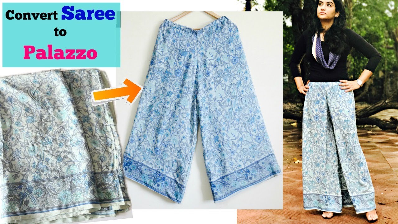 How to make Palazzo Pants from Old Saree in 15 Minutes | Reuse Old Saree | Slick and Natty