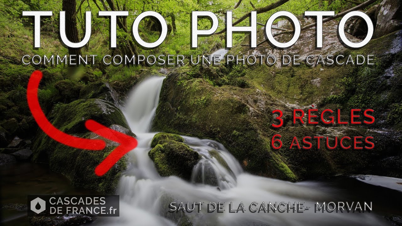 [TUTO] Comment composer une photo de cascade ? Au Saut de la Canche - Morvan