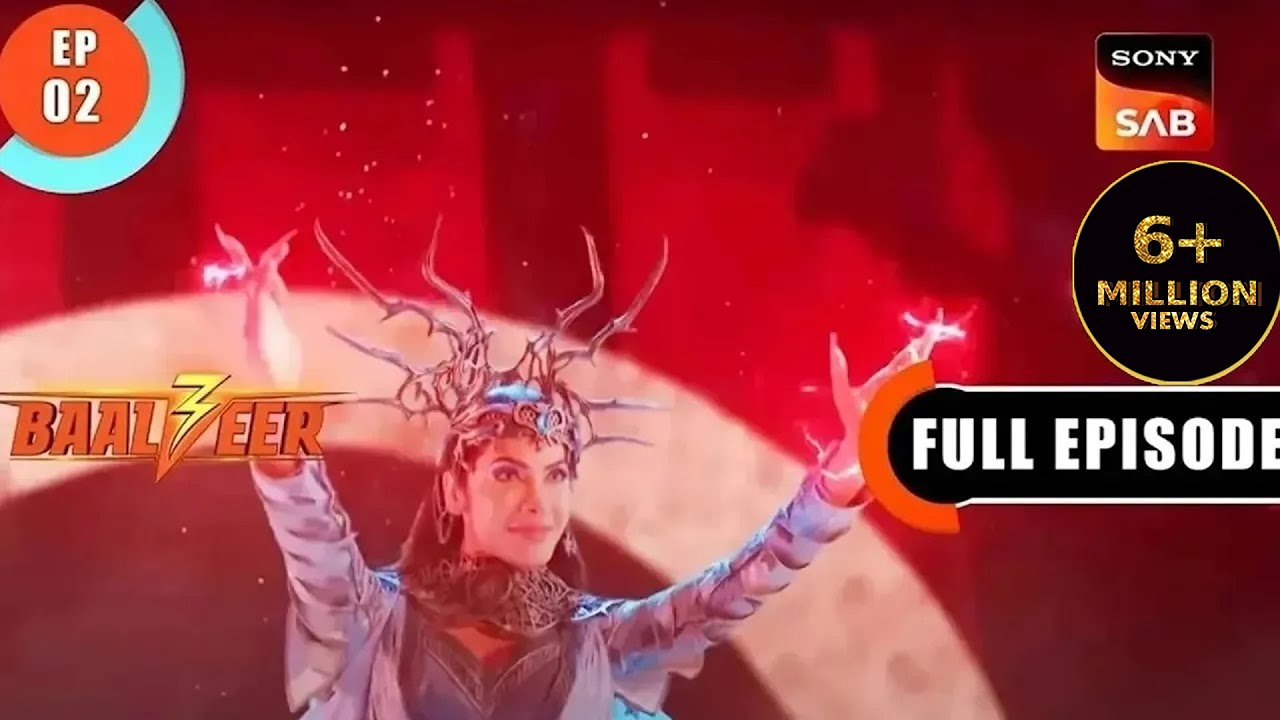 Baalveer Kasam Kaal - Baalveer S3 - Ep 2 - Full Episode - 19 Mar 2023