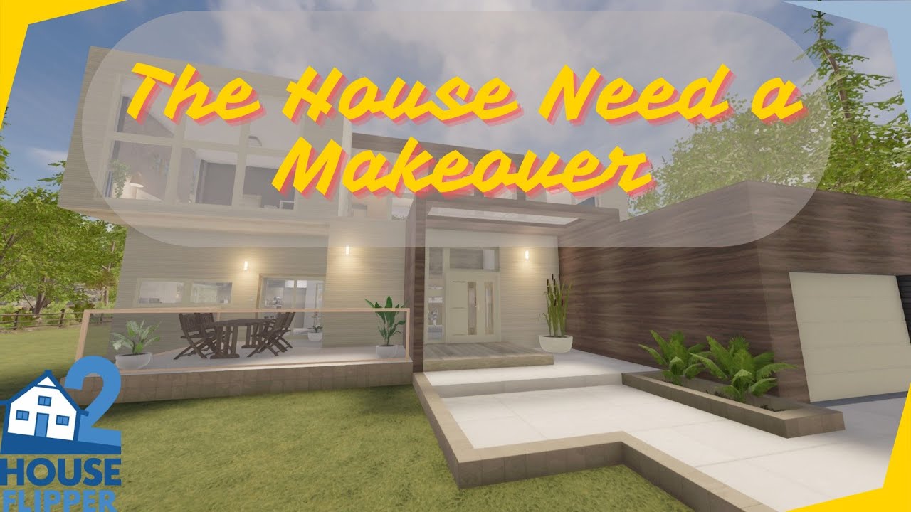 🏠 The House Need a Makeover/ House Flipper 2/ Custom Job/ No commentary longplay