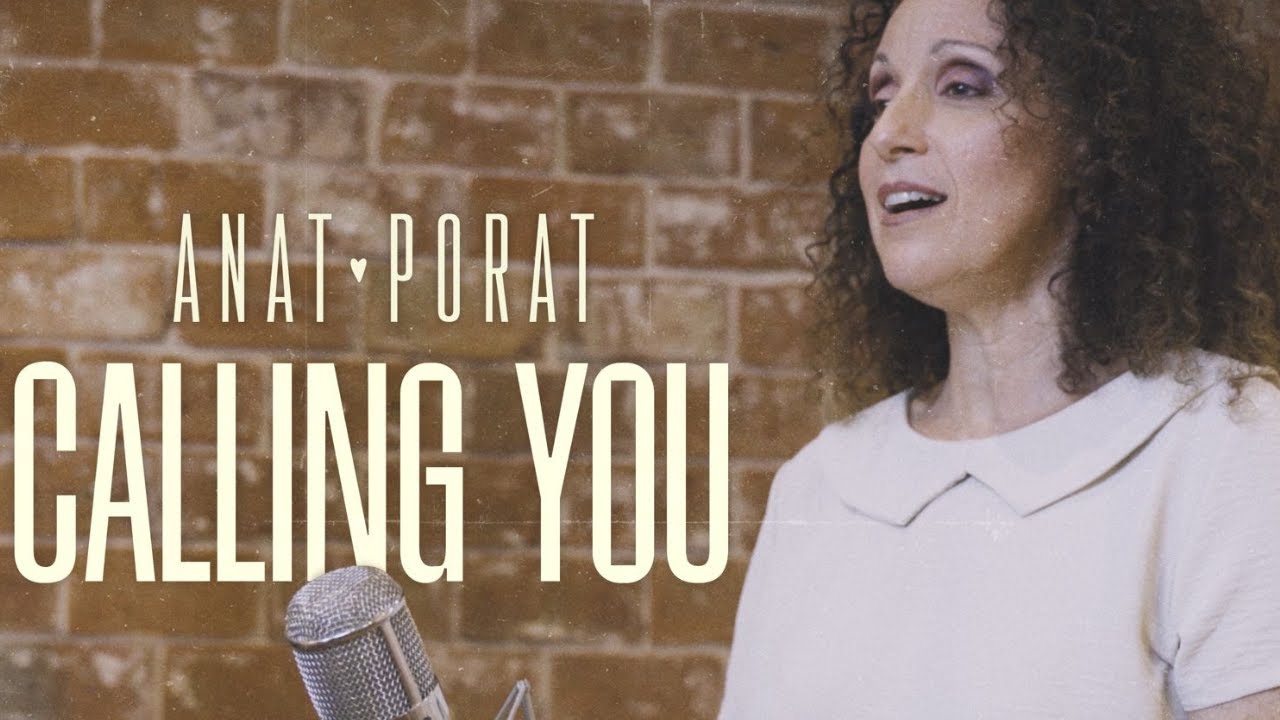 Anat Porat - Calling You - Live Session - Jevetta Steele Cover