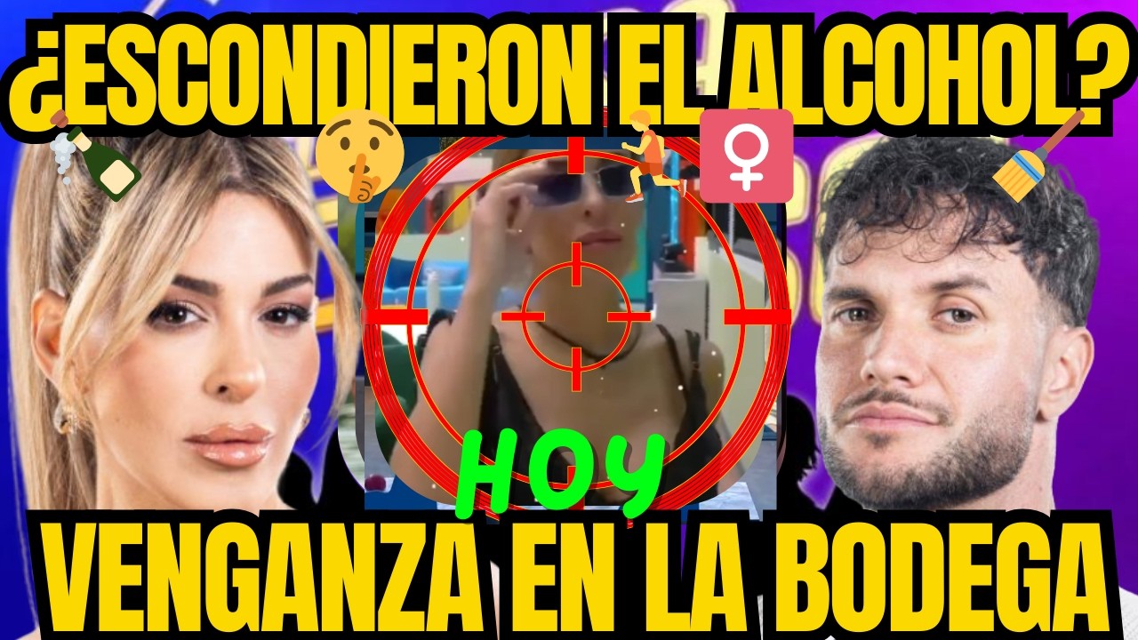 Oriana y Zoe esconden BOTELLAS en La Casa de los Famosos 6