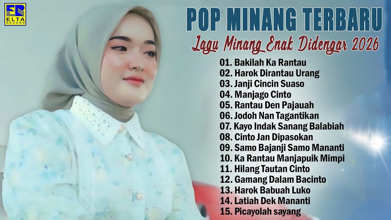 Pop Minang Hits Bikin Baper Enak Didengar - Kompilasi Lagu Minang Terbaik 2026