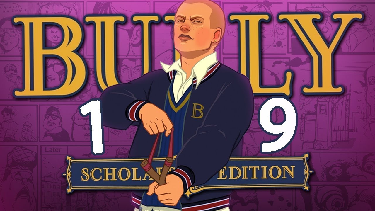WŁAMANKO | Bully: Scholarship Edition PL [#19]