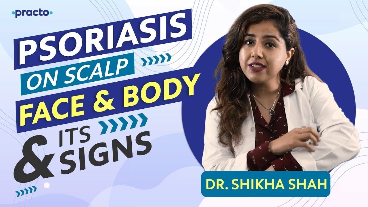 What is Psoriasis (In Hindi) | सोरिएसिस के लक्षण | Psoriasis Causes & Types | Practo