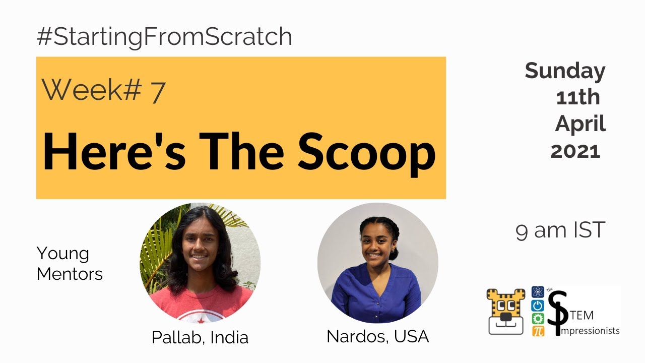 Week 7 | Here's The Scoop | Starting From Scratch | CodeTigers