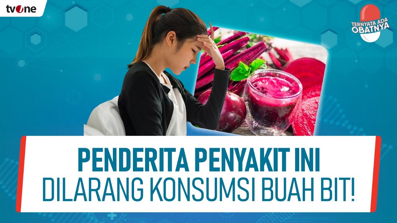 Bongkar Mitos Buah Bit yang Baik Untuk Menaikan Tensi Darah