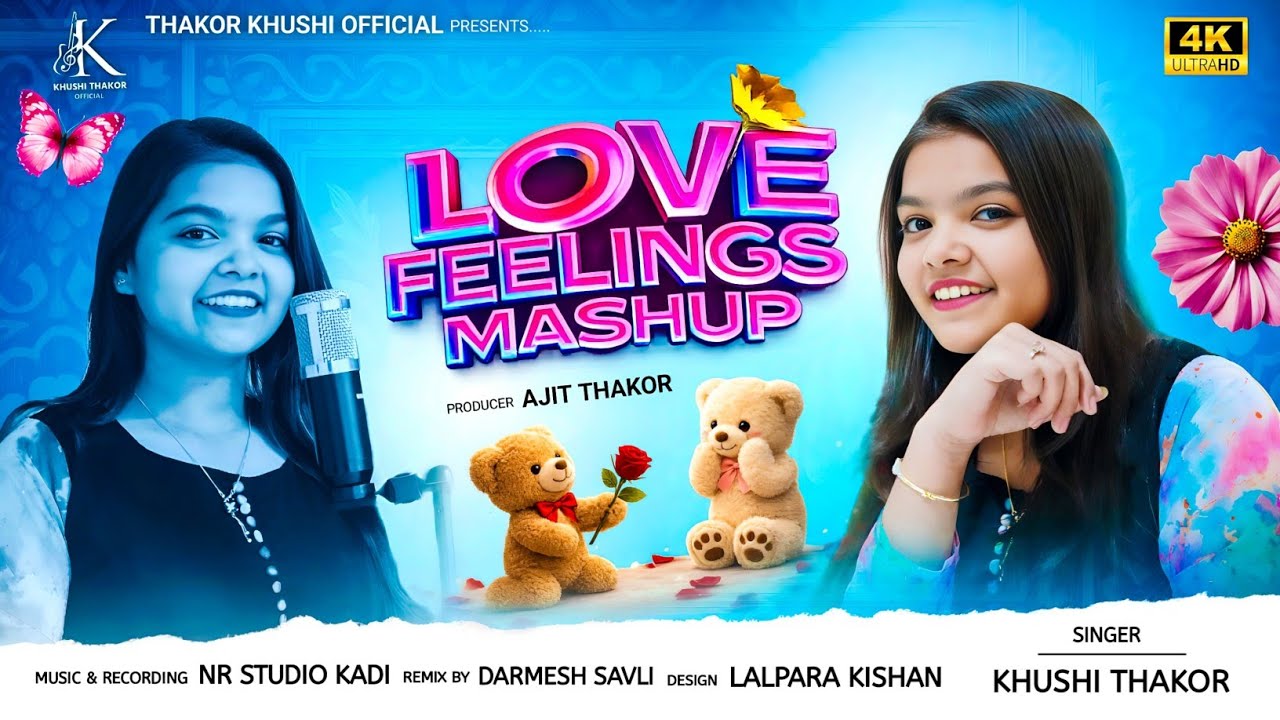 Love Feelings Mashup I Khushi Thakor I Love Mashup I Uttarayan Special Mashup