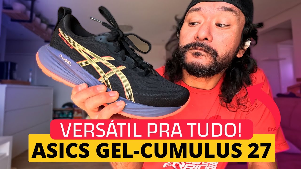 Eu gosto do ASICS GEL-Cumulus 27