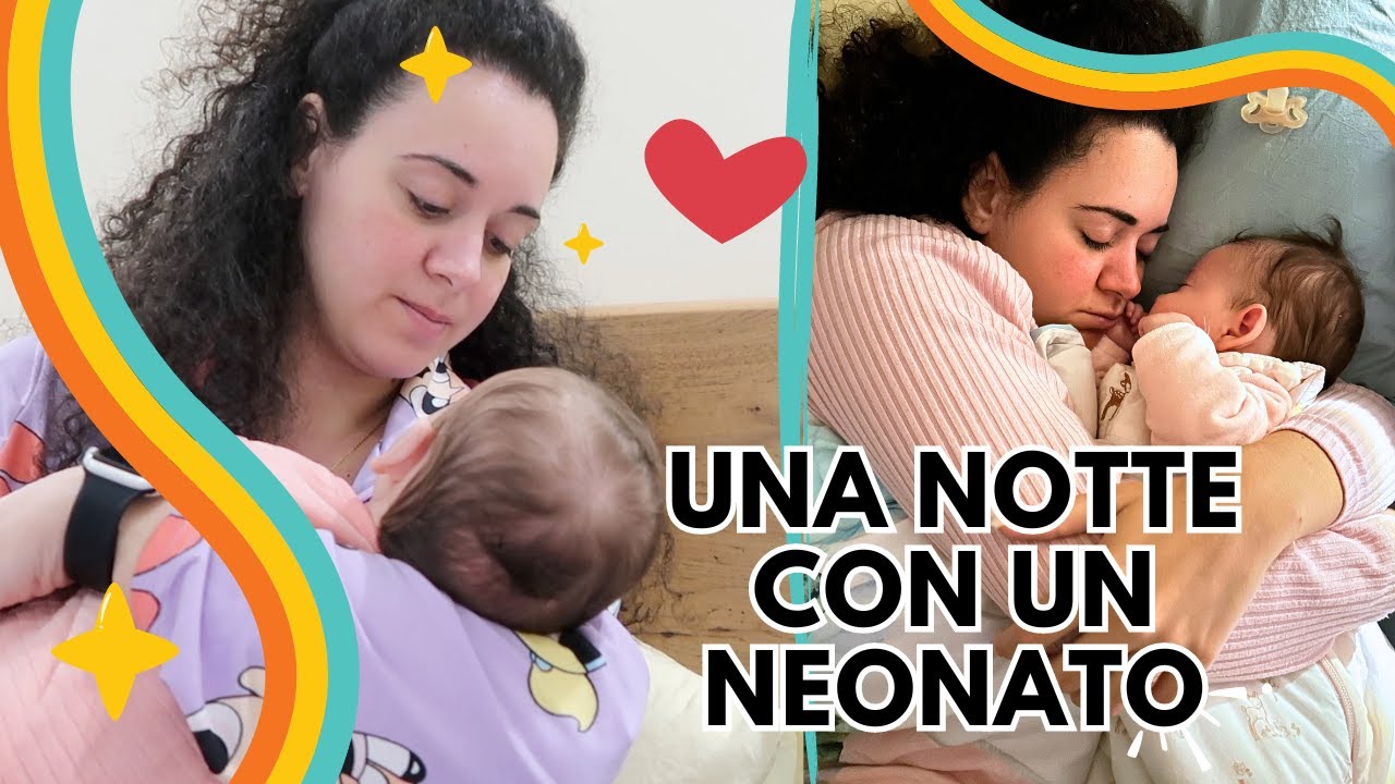 Cosa succede di NOTTE con un NEONATO