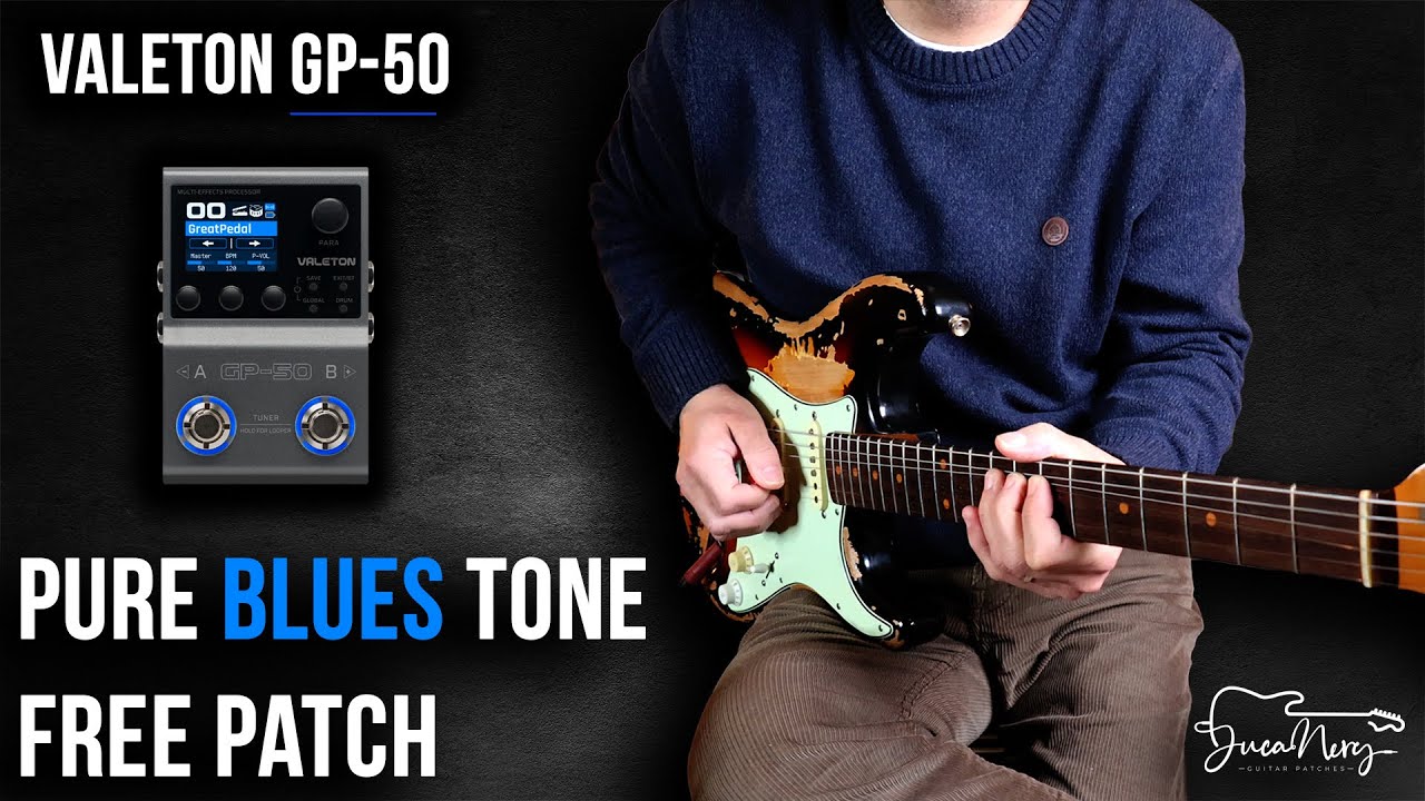 FREE Blues Patch for Valeton GP-50 – Warm & Vintage Tone