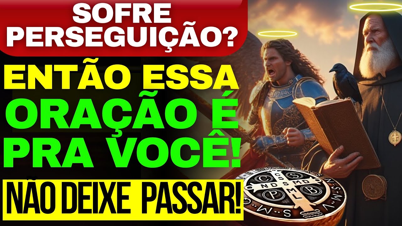 ORAÇÃO EXTREMA DE VITÓRIA: Se Você Está Vendo Isso, a Batalha Já Começou COM SÃO MIGUEL E SÃO BENTO