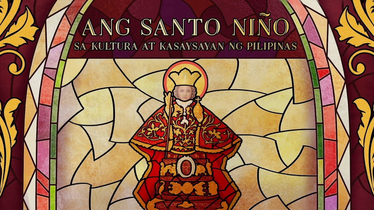Ang Santo Niño sa Kultura at Kasaysayan ng Pilipinas