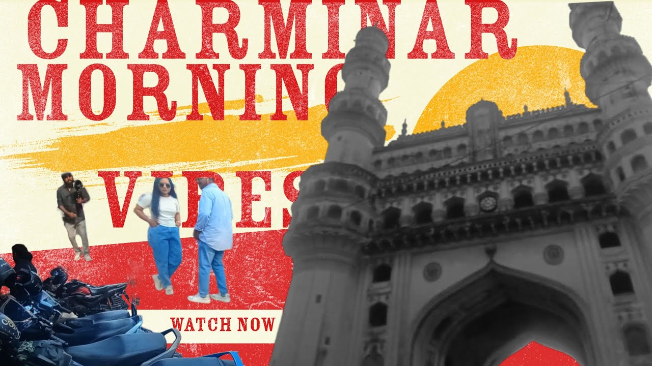 Charminar Morning Vibes 😵