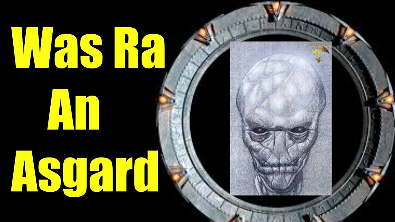 Was Ra an Asgard? (Stargate Theory)