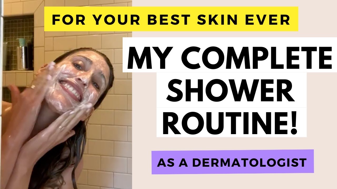 How to Shower Like a Dermatologist for Your Smoothest Skin Ever | Dr. Sam Ellis