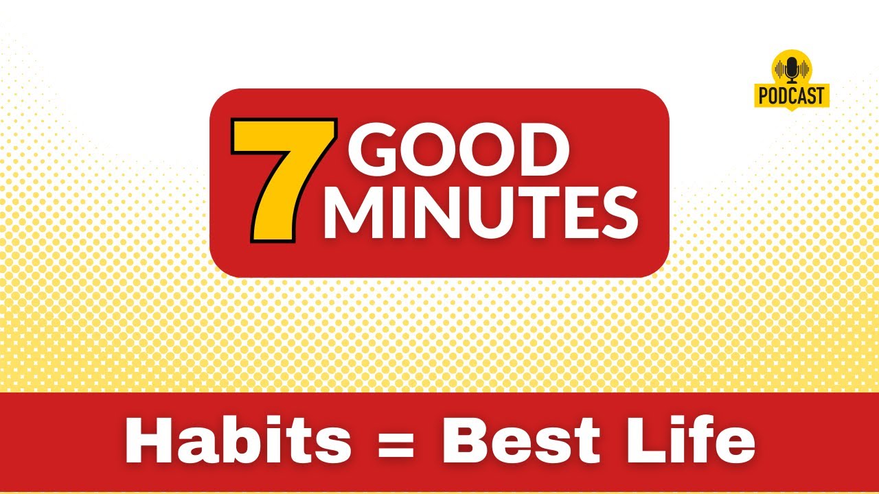 Build Your BEST LIFE with POSITIVE HABITS!