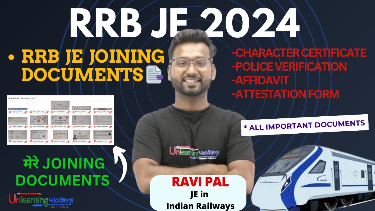 JOINING DOCUMENTS REQUIRED 🔥 I RRB JE 2024 I Police Verification I Character Certificate I #rrbje