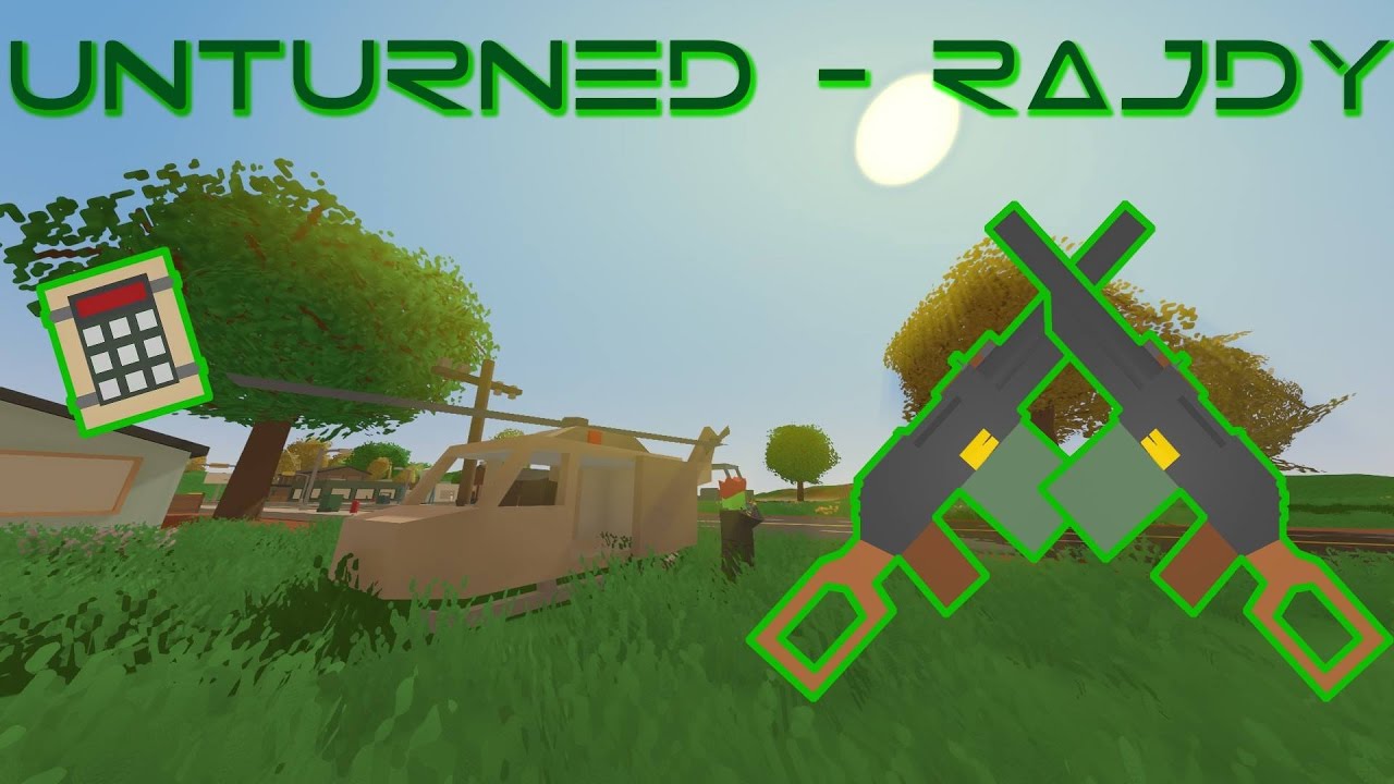 Unturned Rajd-  Rajd nie do końca :P /w Luxor /w dzikus