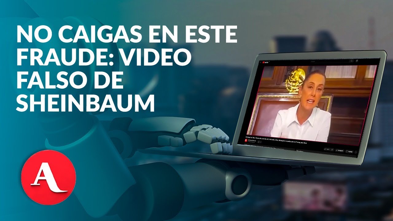 Alertan por video falso de Claudia Sheinbaum creado con IA para estafar en México