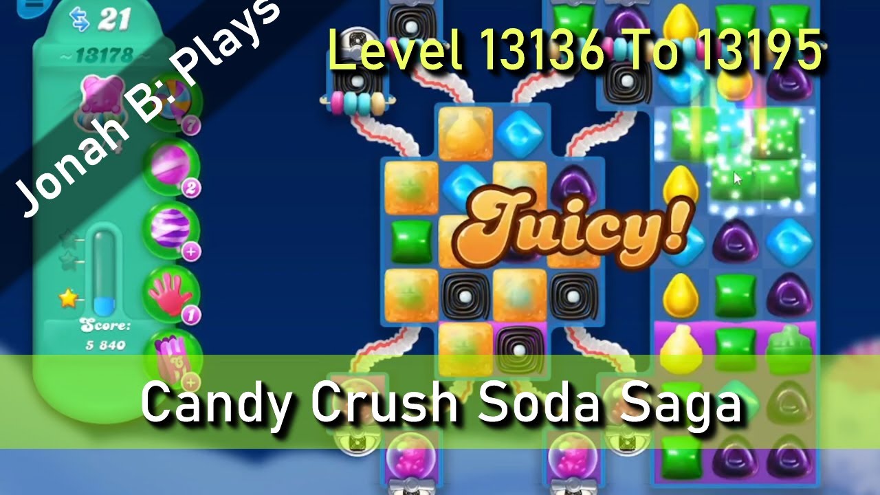 Candy Crush Soda Saga Level 13136 To 13195