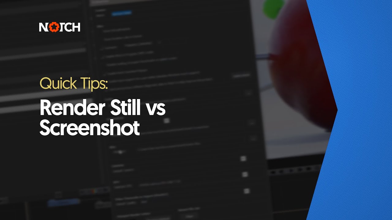Rendering a still VS taking a screenshot (Notch Quick Tip)