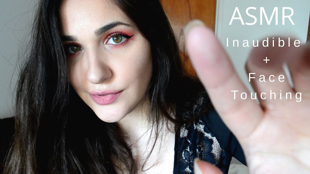 INAUDIBLE -tocando tu cara- (super relajante) || ASMR español