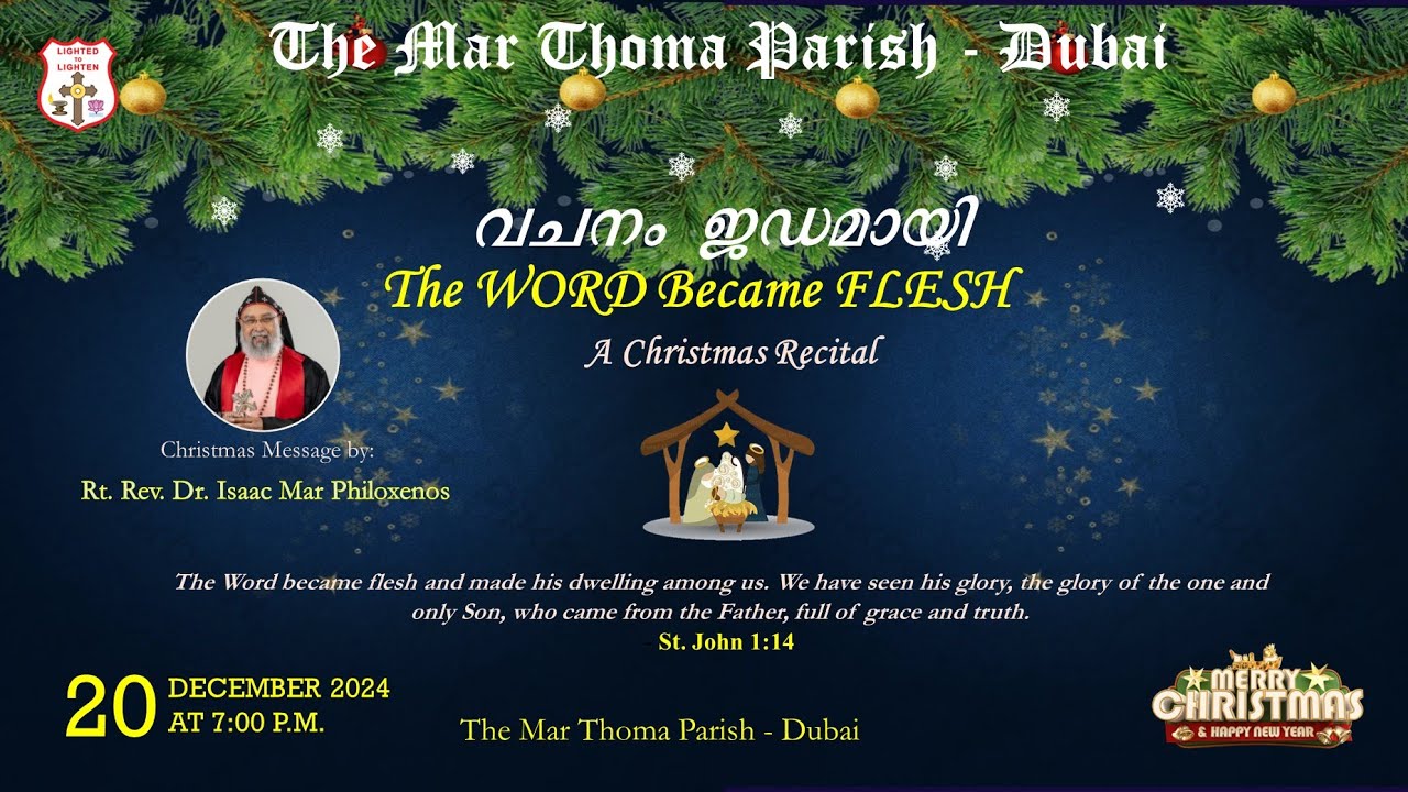 THE MAR THOMA PARISH DUBAI CHRISTMAS CAROL 2024 |വചനം ജഡമായി |The Word became Flesh
