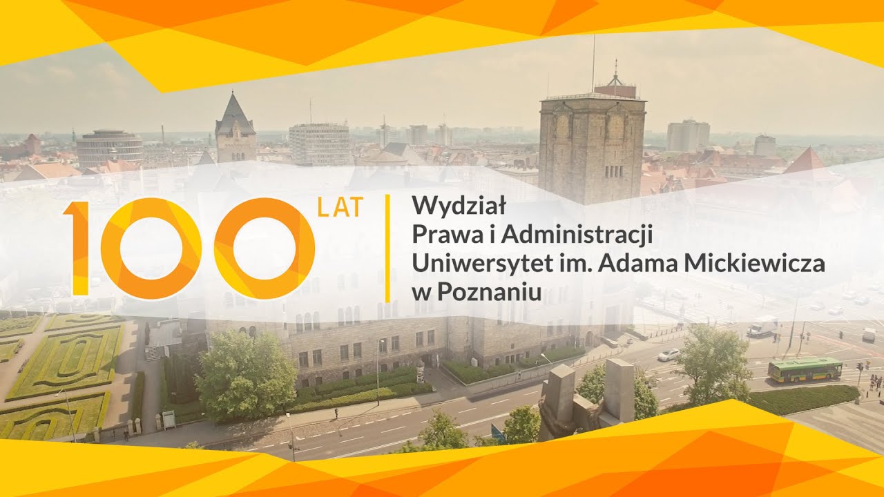 Myśląc o przyszłości, nie zapominamy o przeszłości (WPiA UAM)