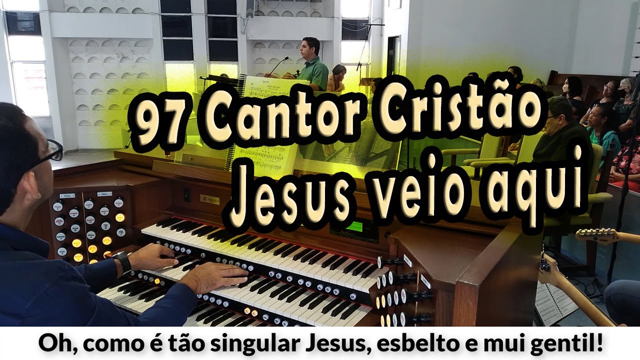 (97 Cantor Crist&atilde;o) JESUS VEIO AQUI - PIBCORD -  com Letra