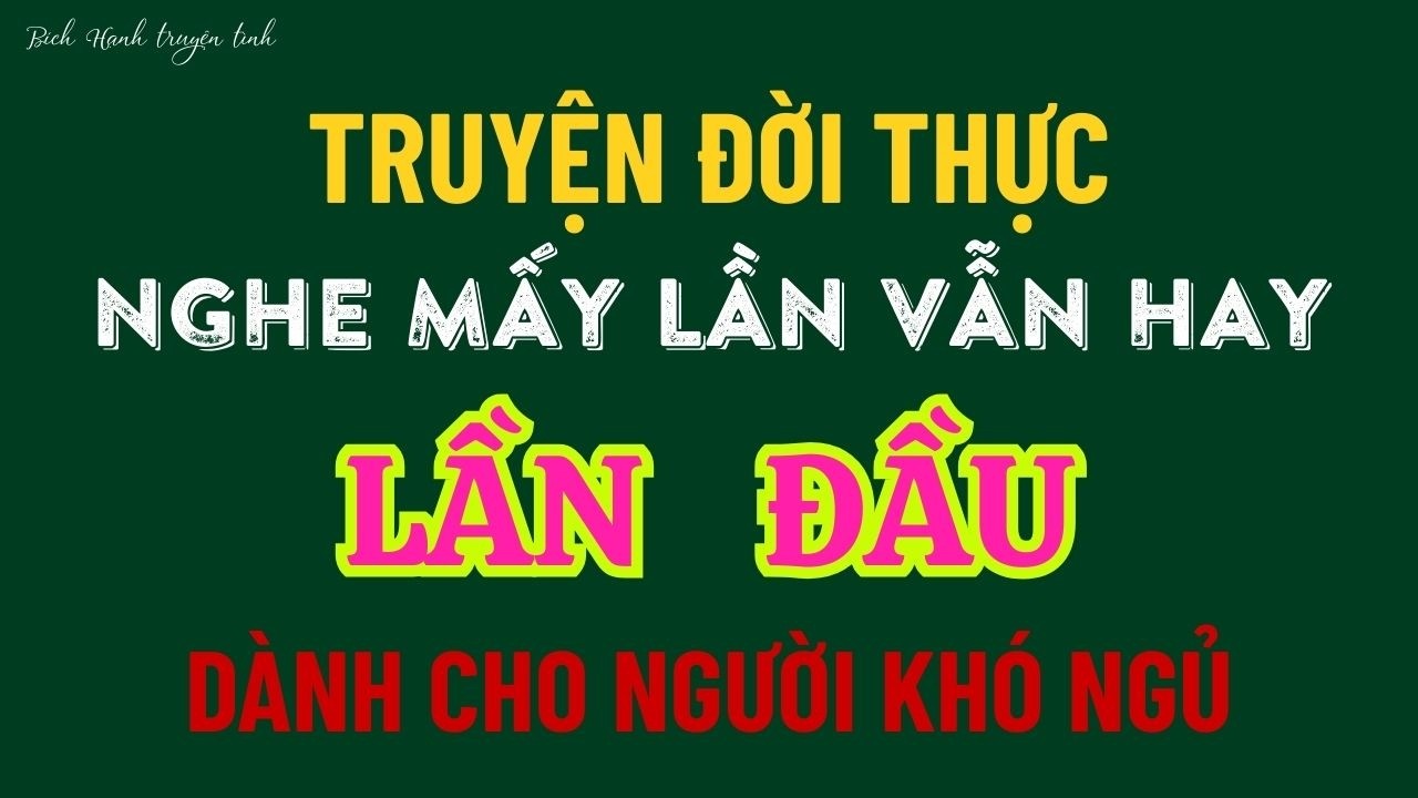 Truyện ngôn tình - LẦN ĐẦU - Truyện ngắn hay